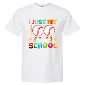 I Just Hit 100 Days Of School Baseball 100th Day Funny Gift Garment-Dyed Heavyweight T-Shirt