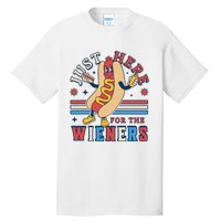 I'm Just Here for the Wieners 4th of July Hot Dog Funny Tall T-Shirt