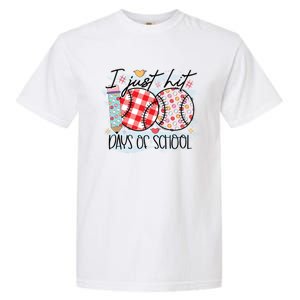 I Just Hit 100 Days Of School Baseball 100th Day Meaningful Gift Garment-Dyed Heavyweight T-Shirt