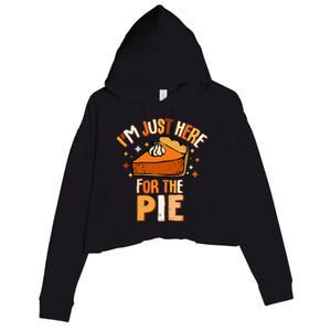 I'm Just Here For The Pie Thanksgiving Fall Autumn Retro Crop Fleece Hoodie