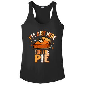 I'm Just Here For The Pie Thanksgiving Fall Autumn Retro Ladies PosiCharge Competitor Racerback Tank