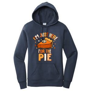 I'm Just Here For The Pie Thanksgiving Fall Autumn Retro Women's Pullover Hoodie