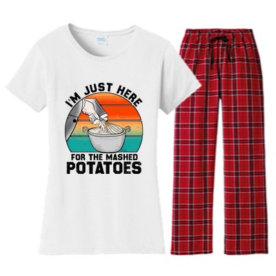 IM Just Here For The Mashed Potatoes Cute Thanksgiving Food Women's Flannel Pajama Set