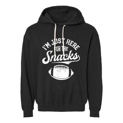 IM Just Here For The Snacks Funny Fantasy Football League Garment-Dyed Fleece Hoodie