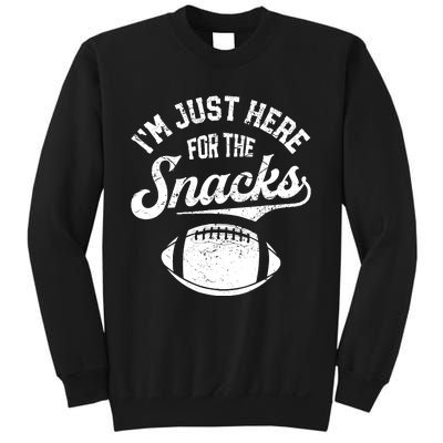 IM Just Here For The Snacks Funny Fantasy Football League Sweatshirt