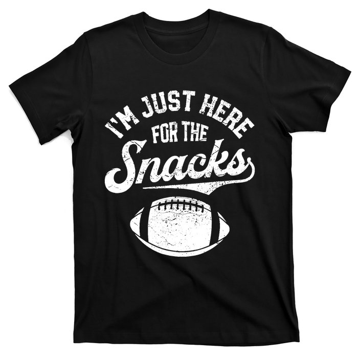 IM Just Here For The Snacks Funny Fantasy Football League T-Shirt