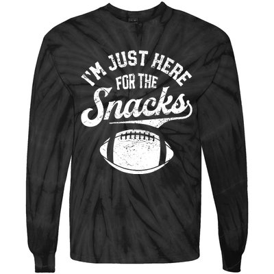 IM Just Here For The Snacks Funny Fantasy Football League Tie-Dye Long Sleeve Shirt