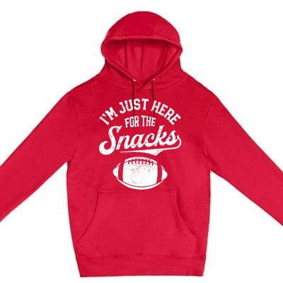 IM Just Here For The Snacks Funny Fantasy Football League Premium Pullover Hoodie