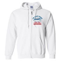 I'm Just Here For The Wieners 4th Of July Full Zip Hoodie