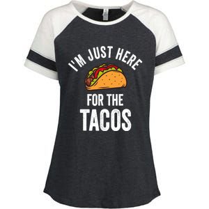 IM Just Here For The Tacos Funny Mexican Party Enza Ladies Jersey Colorblock Tee