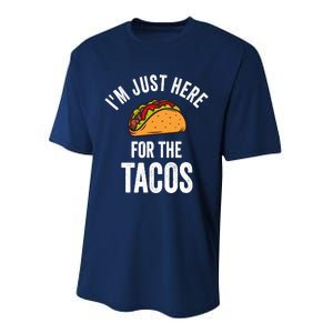 IM Just Here For The Tacos Funny Mexican Party Performance Sprint T-Shirt