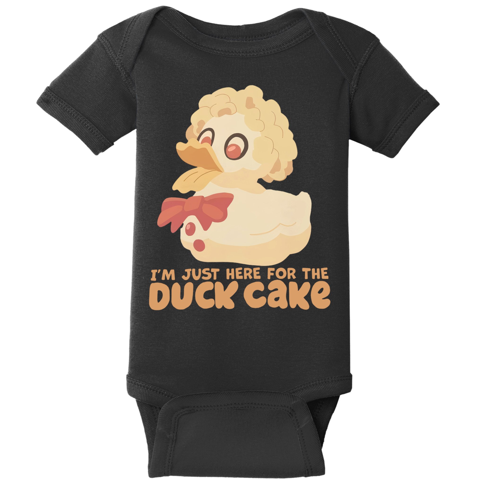 I Just Here For The Duck Cake Snack Baby Bodysuit