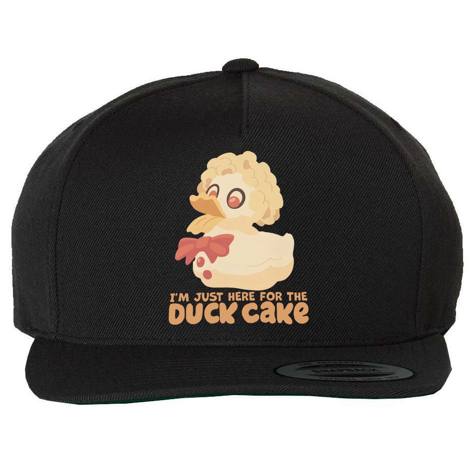 I Just Here For The Duck Cake Snack Wool Snapback Cap