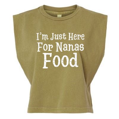 IM Just Here For Nanas Food Thanksgiving Christmas Garment-Dyed Women's Muscle Tee