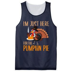 Im Just Here For Pumpkin Pie Funny Thanksgiving Turkey Gift Mesh Reversible Basketball Jersey Tank