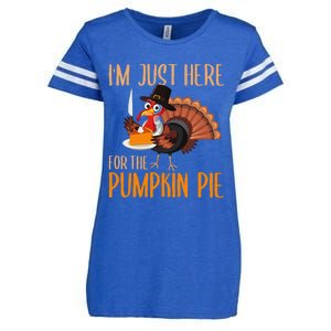 Im Just Here For Pumpkin Pie Funny Thanksgiving Turkey Gift Enza Ladies Jersey Football T-Shirt