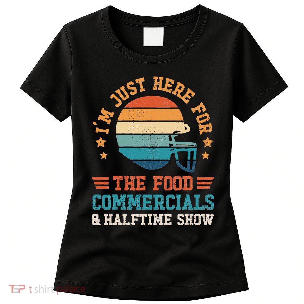I'm Just Here For The Food Funny Football Women's T-Shirt