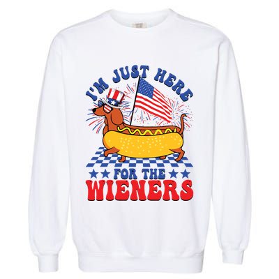 Im Just Here For Wieners Dachshund Dog Hotdog 4th Of July Garment-Dyed Sweatshirt