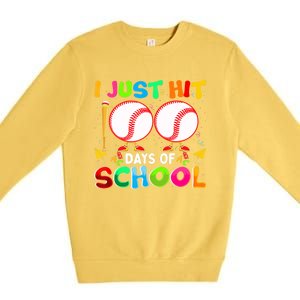 I Just Hit 100 Days Of School Baseball 100th Day Meaningful Gift Premium Crewneck Sweatshirt