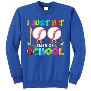 I Just Hit 100 Days Of School Baseball 100th Day Meaningful Gift Tall Sweatshirt