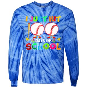 I Just Hit 100 Days Of School Baseball 100th Day Meaningful Gift Tie-Dye Long Sleeve Shirt