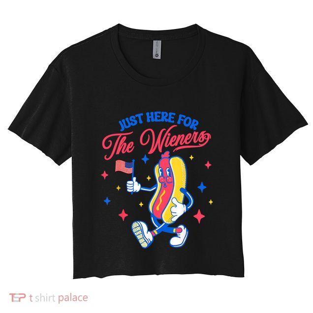 IM Just Here For The Wieners 4th Of July Hot Dog Cute Gift Crop Top