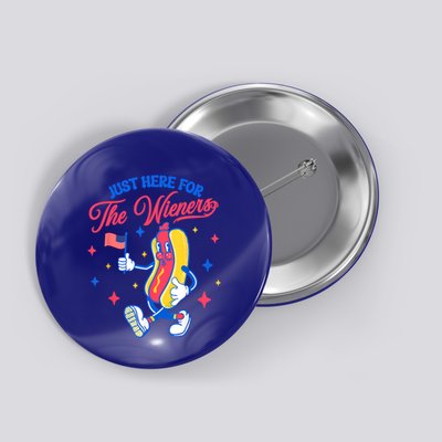 IM Just Here For The Wieners 4th Of July Hot Dog Cute Gift Button