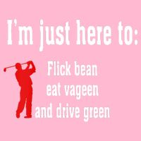 I'm Just Here To Flick Bean Eat Vageen And Drive Green Magnet