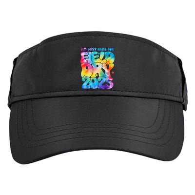 IM Just Here For Field Day 2025 Teacher Tie Dye Groovy Gift Adult Drive Performance Visor