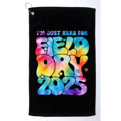 IM Just Here For Field Day 2025 Teacher Tie Dye Groovy Gift Golf Towel