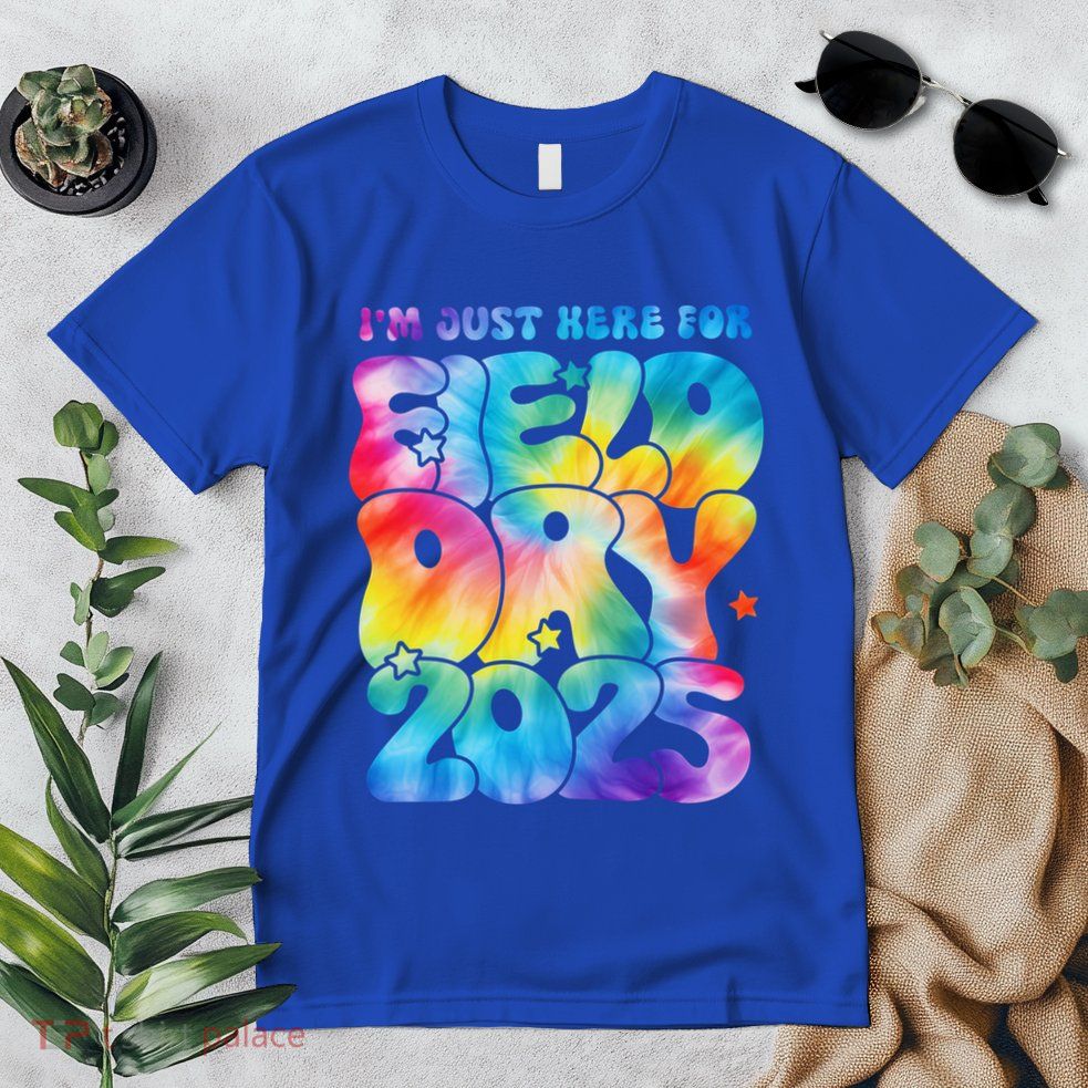 IM Just Here For Field Day 2025 Teacher Tie Dye Groovy Gift Premium T-Shirt