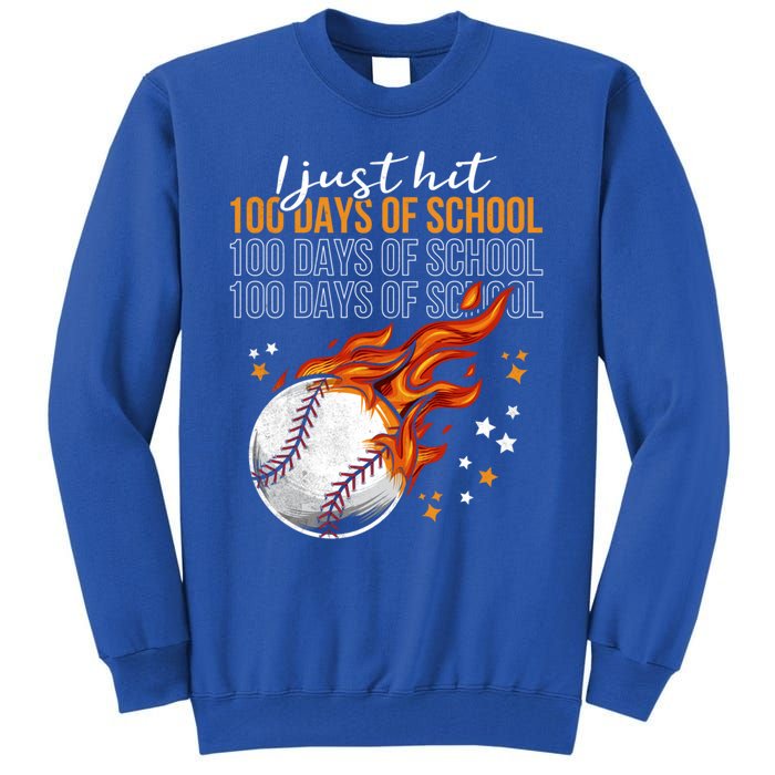 I Just Hit 100 Days Of School Baseball 100th Day Of School Cute Gift Tall Sweatshirt