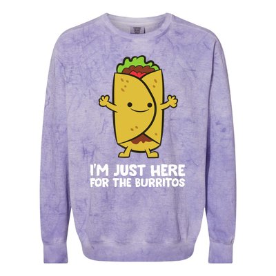 I'm Just Here For The Burritos Mexican Food Burritos Colorblast Crewneck Sweatshirt