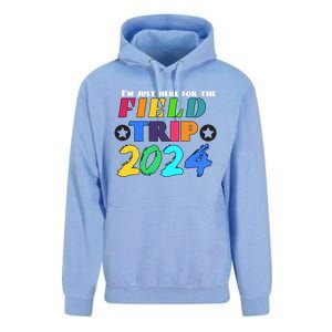 IM Just Here For The Field Trip Teacher Field Day 2024 Gift Unisex Surf Hoodie