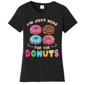 Im Just Here For The Donuts Candy Lover Women's T-Shirt