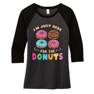 Im Just Here For The Donuts Candy Lover Women's Tri-Blend 3/4-Sleeve Raglan Shirt