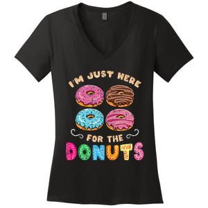 Im Just Here For The Donuts Candy Lover Women's V-Neck T-Shirt