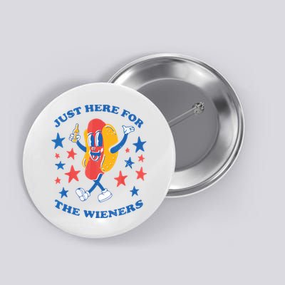 I'm Just Here For The Wieners 4th Of July Shirts Button
