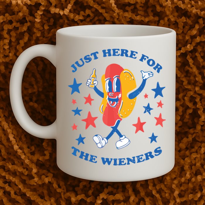 I'm Just Here For The Wieners 4th Of July Shirts Mug