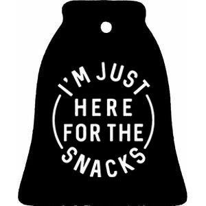 Im Just Here For The Snacks Ceramic Bell Ornament