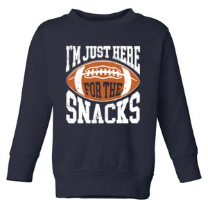 IM Just Here For The Snacks Funny Football Watching Toddler Sweatshirt