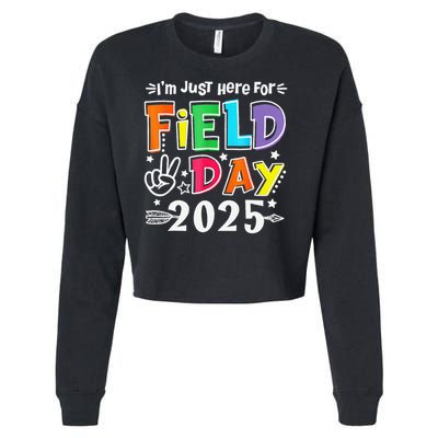 Im Just Here For Field Day 2025 For Teacher Field Day Cropped Pullover Crew