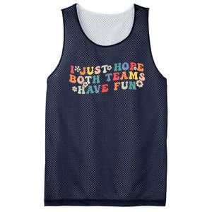 I Just Hope Both Teams Have Fun Funny Football Mesh Reversible Basketball Jersey Tank