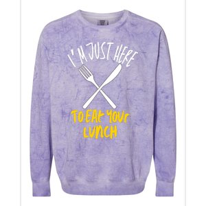 IM Just Here To Eat Your Lunch Fork And Knife Gift Colorblast Crewneck Sweatshirt