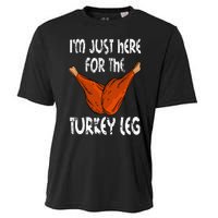 I'm just here for the Turkey Leg Funny Thanksgiving Dinner Cooling Performance Crew T-Shirt