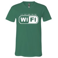 Im Just Here For The Wifi V-Neck T-Shirt