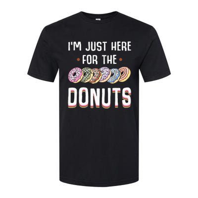 Im Just Here For The Donuts Cute Donut Lover Gifts Softstyle CVC T-Shirt