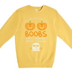 Im Just Here For The Boobs Boos Drunk Ghost Beer Halloween Premium Crewneck Sweatshirt