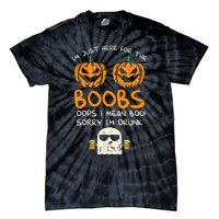 Im Just Here For The Boobs Boos Drunk Ghost Beer Halloween Tie-Dye T-Shirt