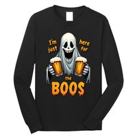 IM Just Here For The Boos Funny Ghost Halloween Drinker Long Sleeve Shirt